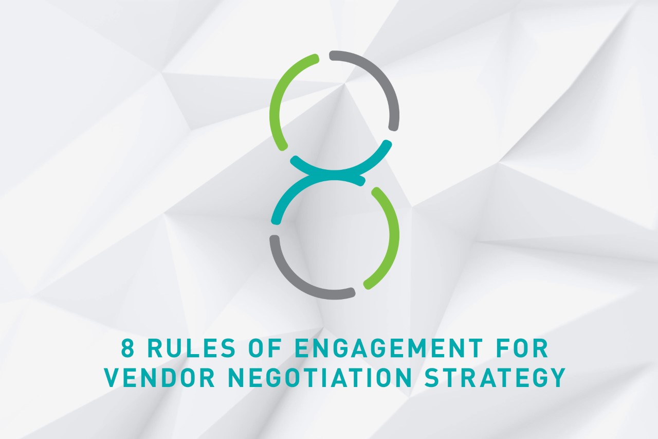 8 Rules Of Engagement For Vendor Negotiation Strategy 5857